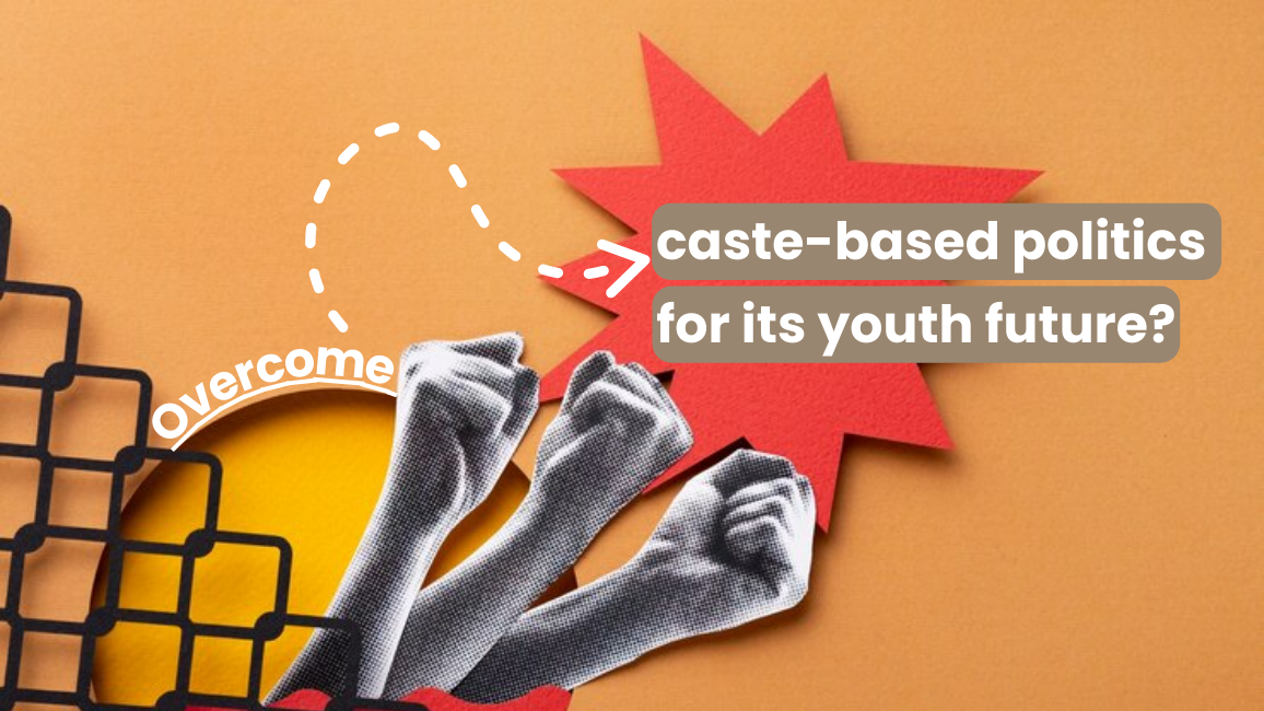 How Bihar can overcome caste based politics for its youth future