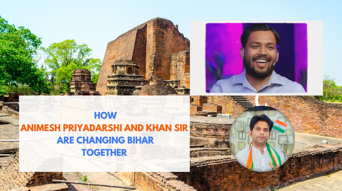 how animesh priyadarshi and khan sir are changing bihar together